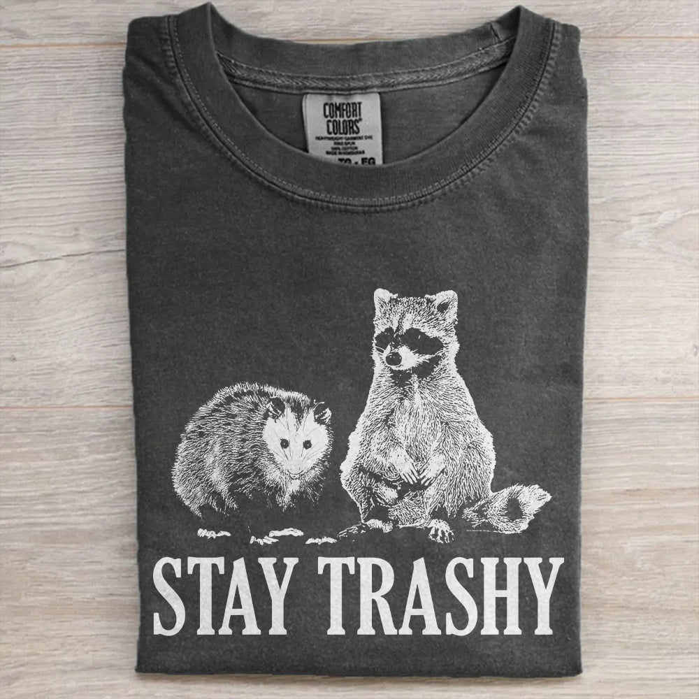 Stay Trashy Raccoon Tee – Funny Possum Graphic Shirt