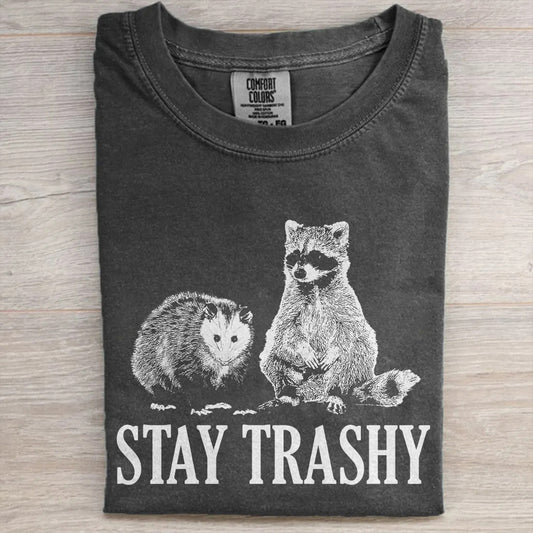 Stay Trashy Raccoon Tee – Funny Possum Graphic Shirt