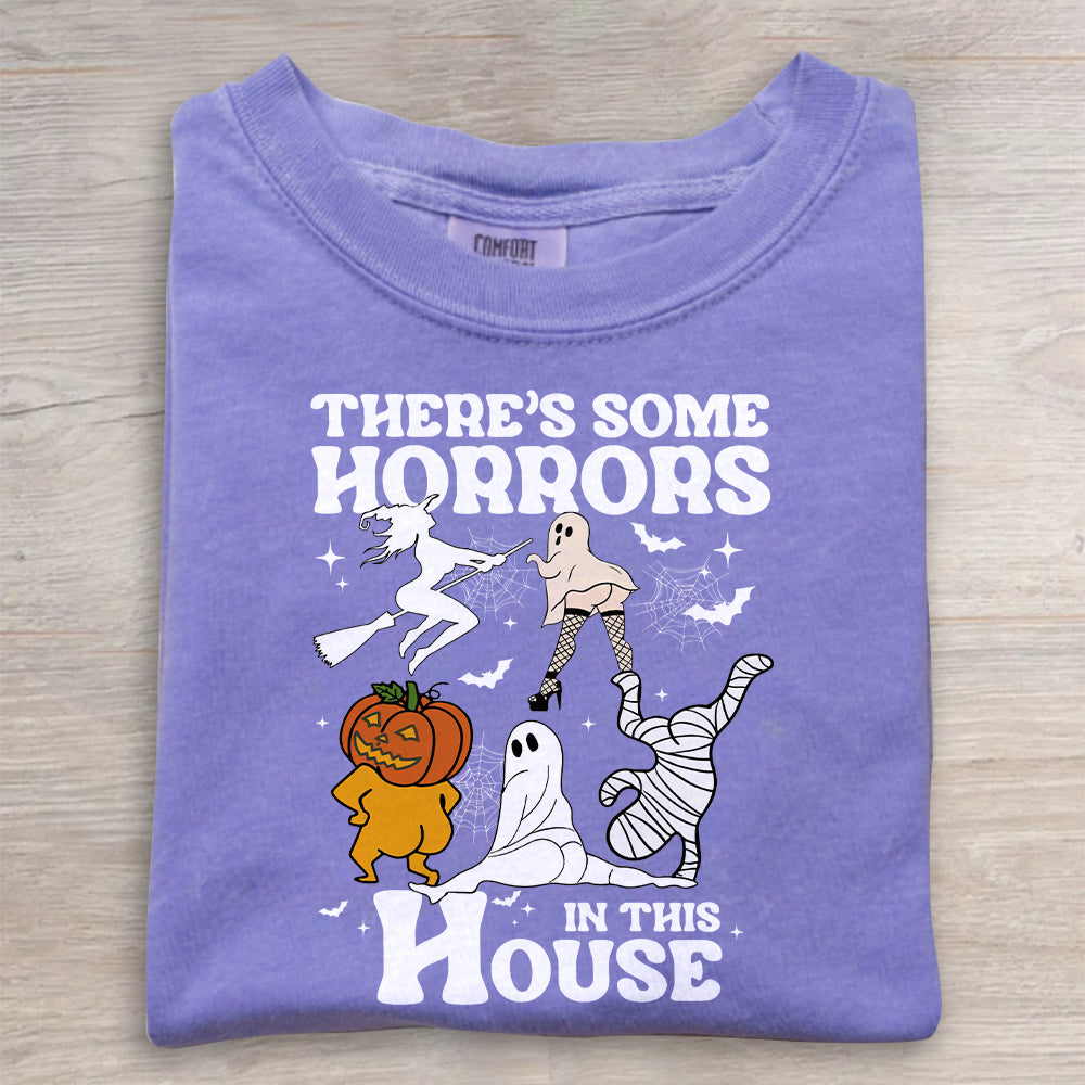There’s Some Horrors In This House Pumpkin Tee- Spooky Season Halloween Shirt
