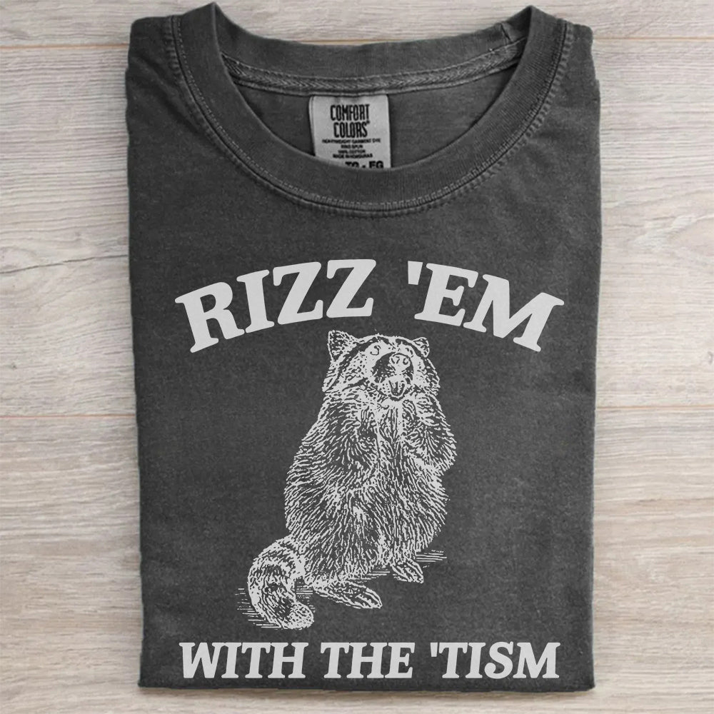 Rizz Em With The Tism Raccoon T-Shirt