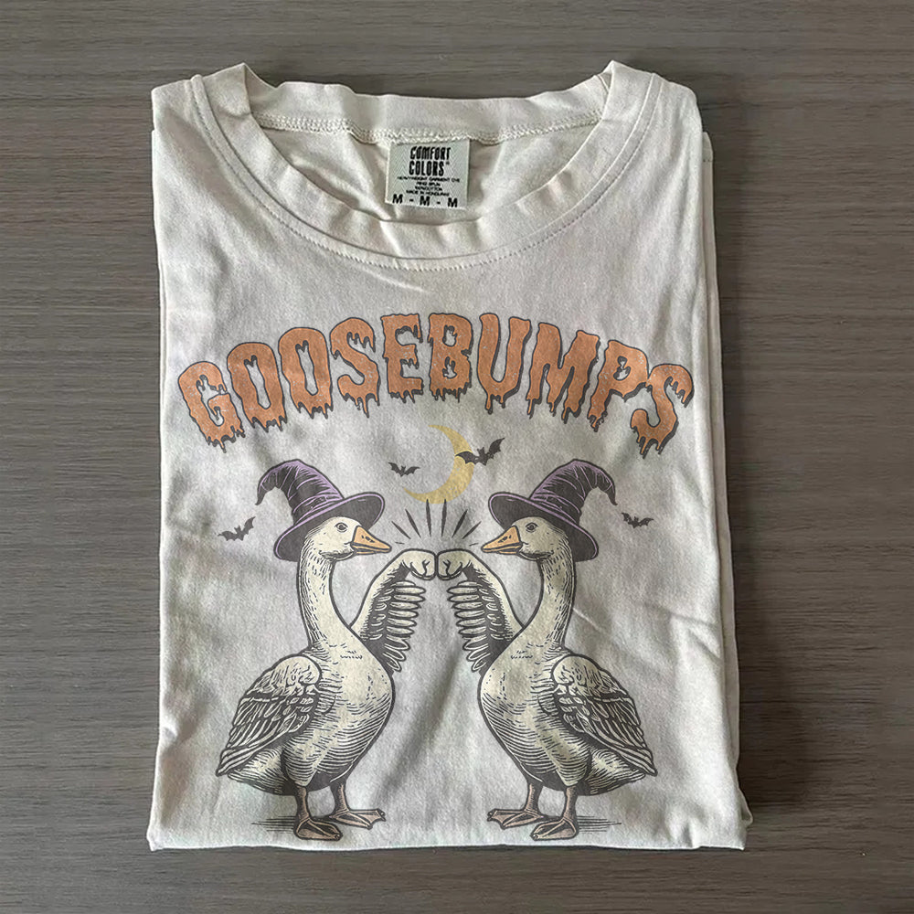 Goose Bumps Tee – Funny Halloween & Autumn Shirt