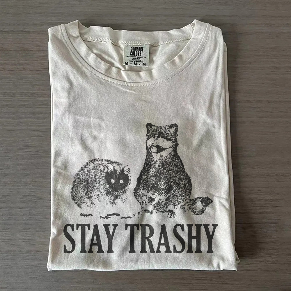 Stay Trashy Raccoon Tee – Funny Possum Graphic Shirt