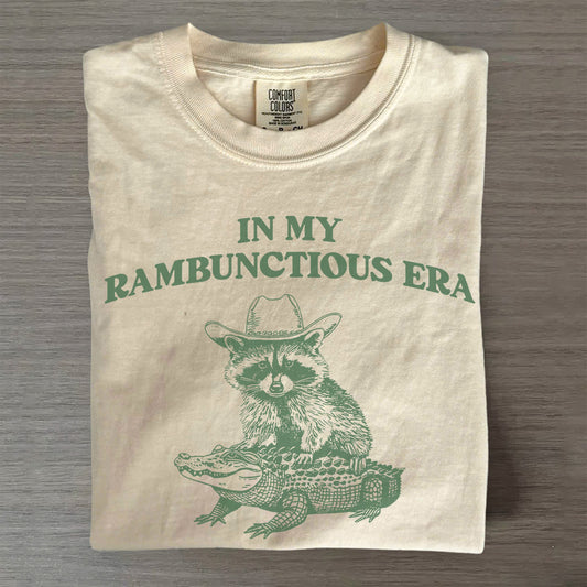 In My Rambunctious Era Unisex Shirt- Funny Graphic Tee