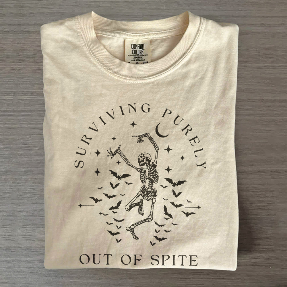 Surviving Purely Out of Spite Comfort Colors Shirt