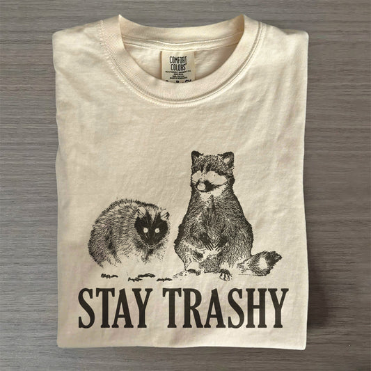 Stay Trashy Raccoon Tee – Funny Possum Graphic Shirt