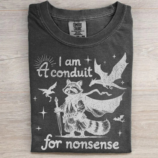 I Am a Conduit for Nonsense Raccoon Wizard T-Shirt