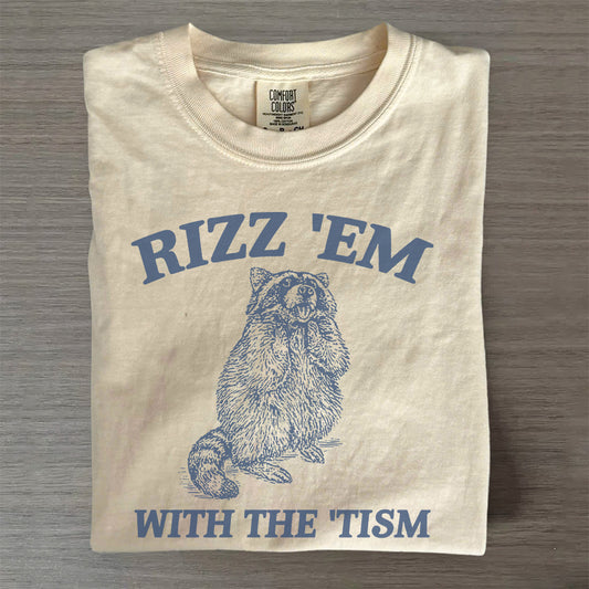 Rizz Em With The Tism Raccoon T-Shirt