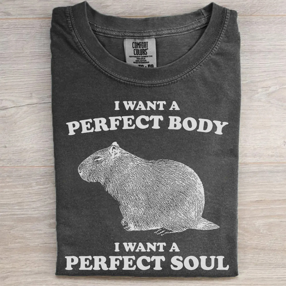 Capybara Perfect Body Perfect Soul T-Shirt