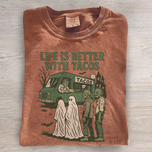 Life Is Better With Tacos T-Shirt – Funny Foodie Tee