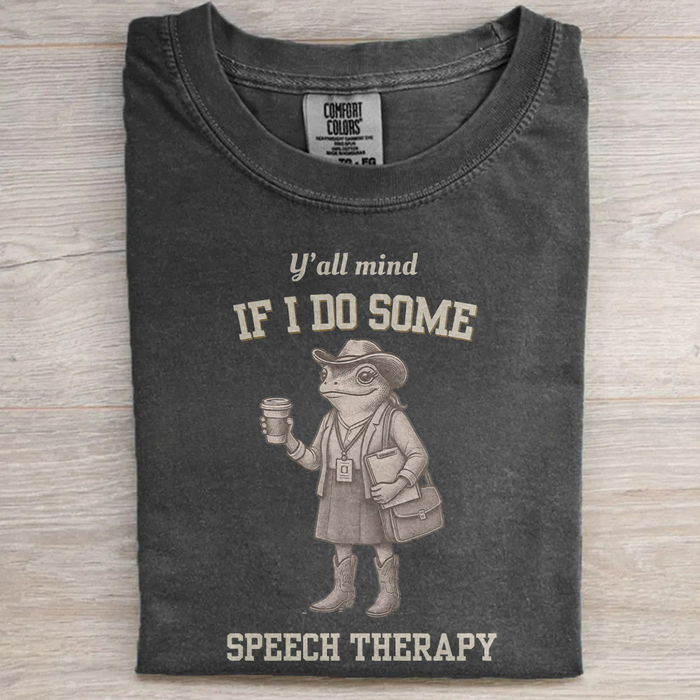 Comfort Colors Funny SLP T-Shirt, Speech Therapy Shirt, Gift for Speech Pathologist, SLP Shirt Gift