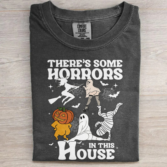 There’s Some Horrors In This House Pumpkin Tee- Spooky Season Halloween Shirt