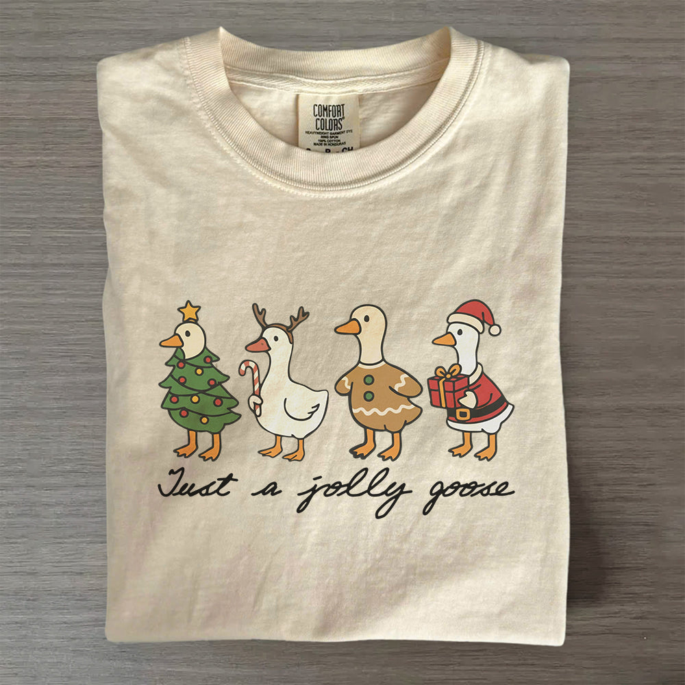 Just A Jolly Goose Christmas Shirt