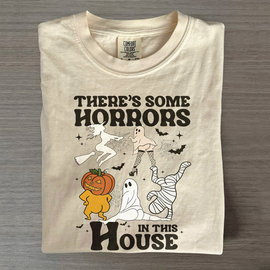 There’s Some Horrors In This House Pumpkin Tee- Spooky Season Halloween Shirt