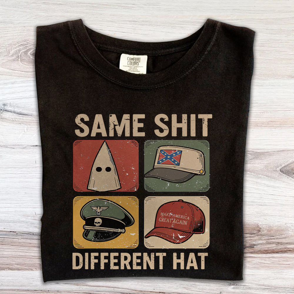 Same Shit Different Hat Political Graphic Tee