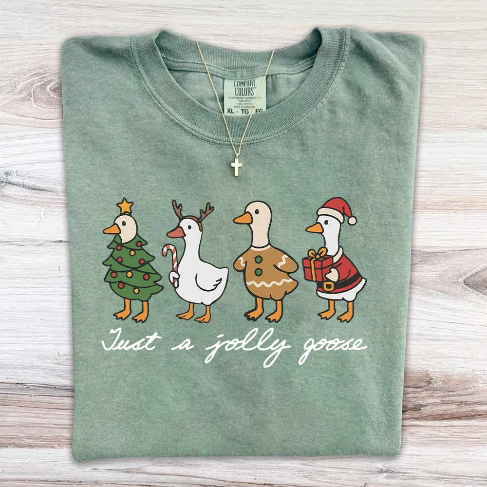 Just A Jolly Goose Christmas Shirt