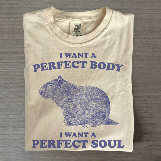 Capybara Perfect Body Perfect Soul T-Shirt