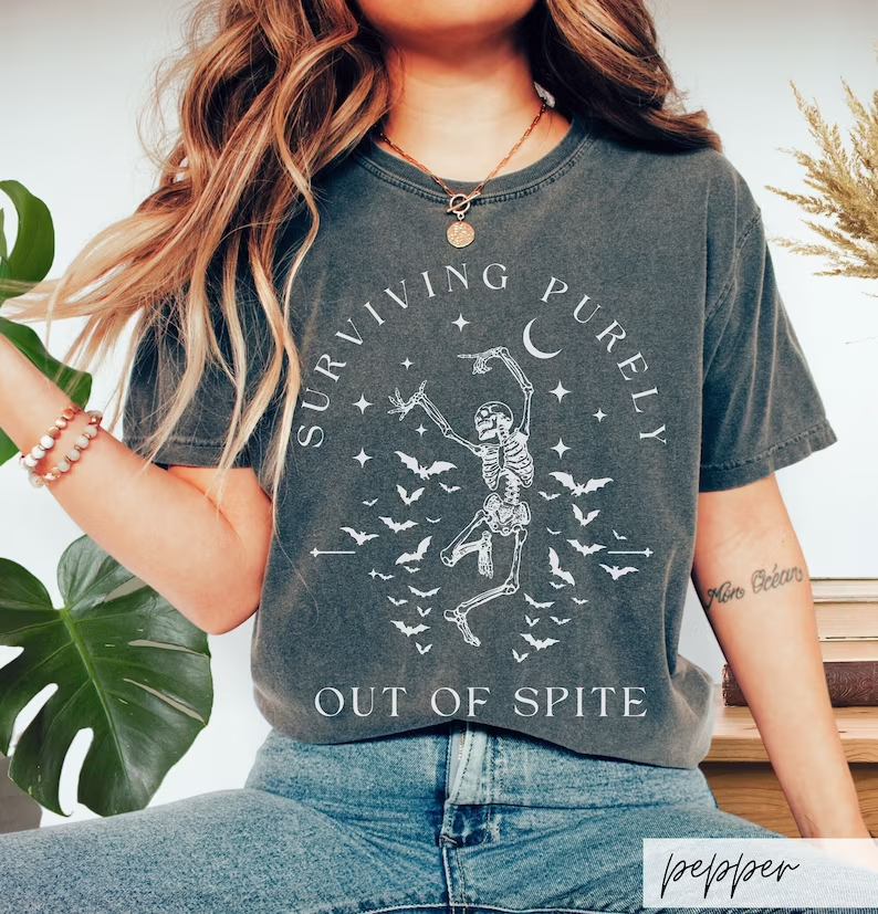 Surviving Purely Out of Spite Comfort Colors Shirt