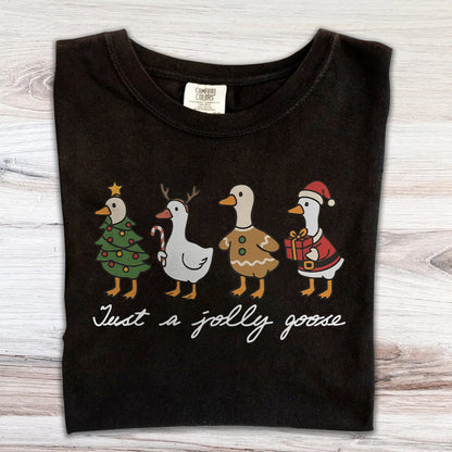 Just A Jolly Goose Christmas Shirt