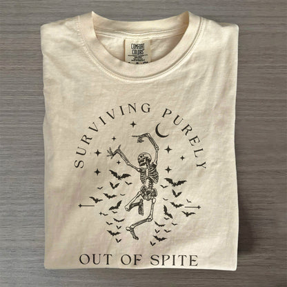 Surviving Purely Out of Spite Comfort Colors Shirt