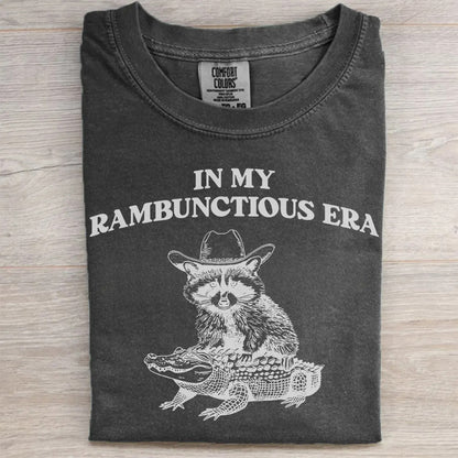 In My Rambunctious Era Unisex Shirt- Funny Graphic Tee