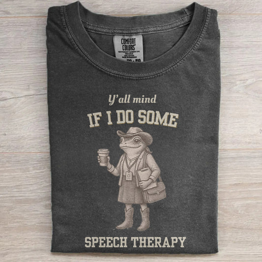 Comfort Colors Funny SLP T-Shirt, Speech Therapy Shirt, Gift for Speech Pathologist, SLP Shirt Gift