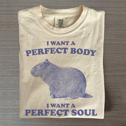 Capybara Perfect Body Perfect Soul T-Shirt